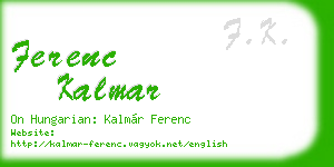ferenc kalmar business card